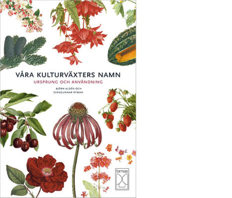 Våra kulturväxters namn – SKUD återöppnad 2024: Svensk kulturväxtdatabas med Blomsterlandet som ny huvudman, i samarbete med SLU, för korrekta växtnamn och kulturväxter i Sverige