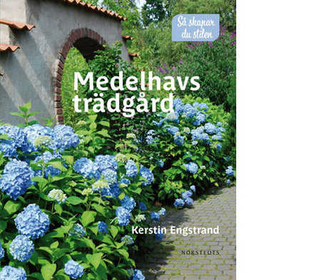 Medelhavsträdgård i svenskt klimat: pergola, stenmur och krukor med olivträd, fikon och lavendel; torktåliga växter och mikroklimat som ger äkta medelhavskänsla.